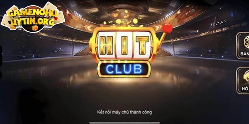 Yêu cầu cần thiết để tiến hành tải hit club